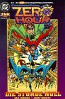 JLA Sonderband 3, Zero Hour (Die neue Gerechtigkeitsliga) Dino DC Comics ; 3932268431