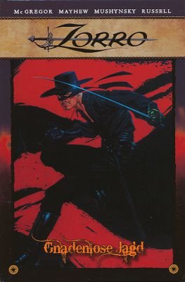 Zorro - Merciless Hunt Vol.02