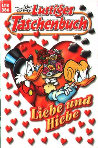 Lustiges Taschenbuch LTB Nr. 386 - Liebe und Hiebe