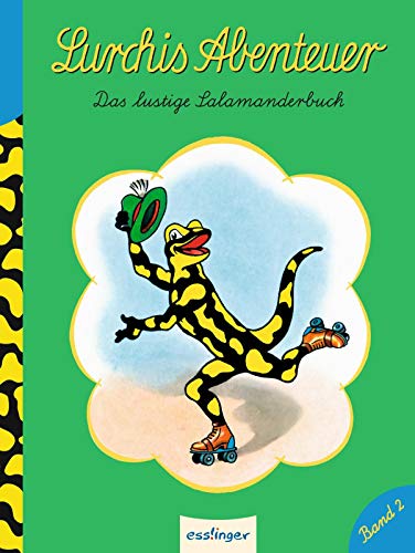 Lurchis Abenteuer 2: Das lustige Salamanderbuch: Nostalgie-Bilderbuch in Serie (2)