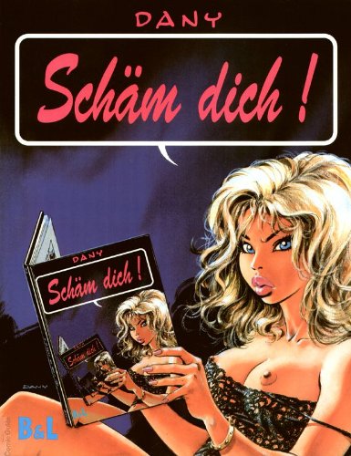 Dany - Honte à toi ! (1995, Boiselle & Löhmann Verlag)