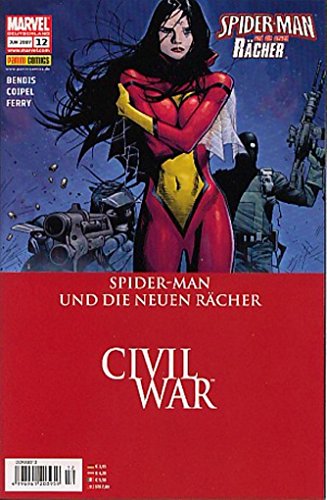 SPIDER-MAN und die neuen Rächer Heft 12, CIVIL WAR (2007 Panini)