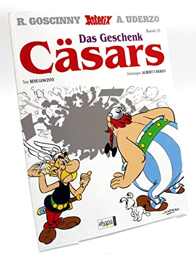 Asterix Band XXI - Das Geschenk Cäsars