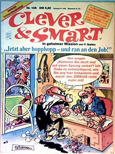 Clever & Smart Softcoveralbum, Neuauflage Nr. 108, Jetzt aber Hopphopp-und ran an den Job ! (Neuauflage)