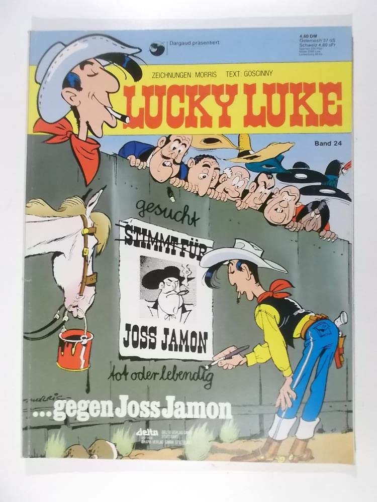 LUCKY LUKE 24 ...contre Joss Jamon, 1ère édition 1980, Album souple Ehapa Comic