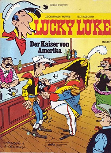 Lucky Luke Band 57 Der Kaiser von Amerika