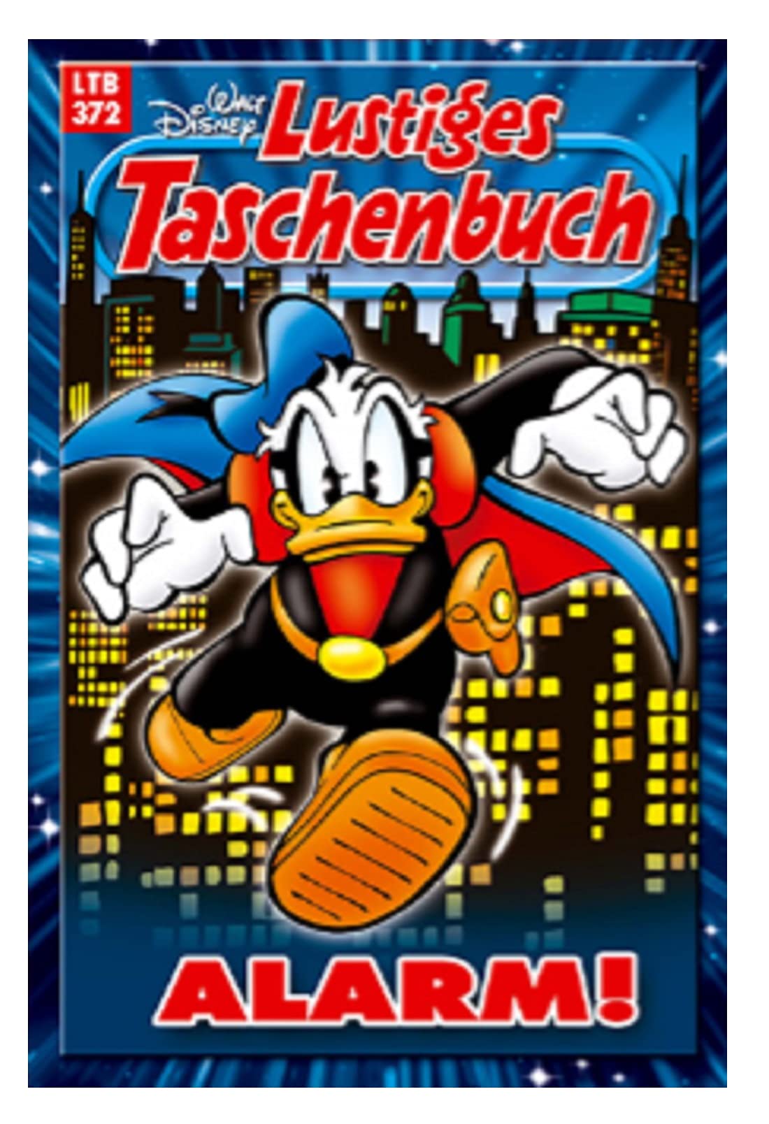 LTB Band Nr. 372 - Alarm! Lustiges Taschenbuch 2008 Walt Disney