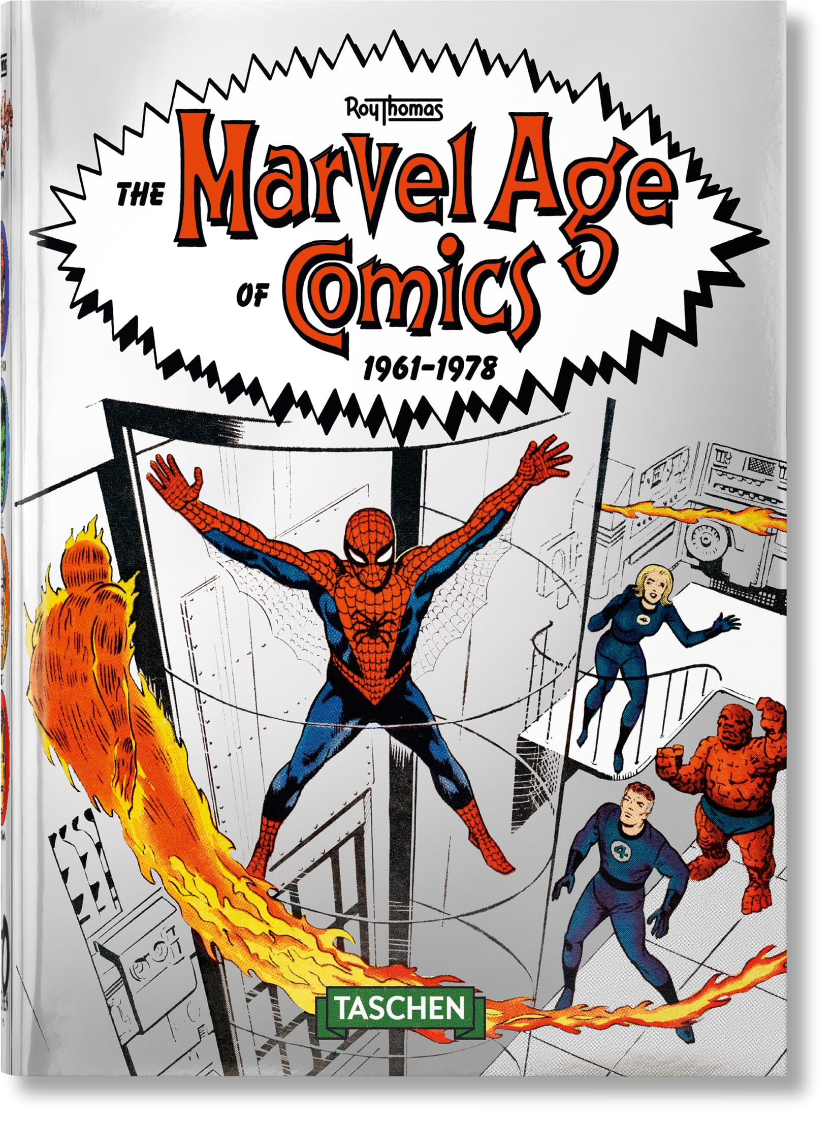 The Marvel Age of Comics 1961–1978. 40th Ed. (40th Edition)