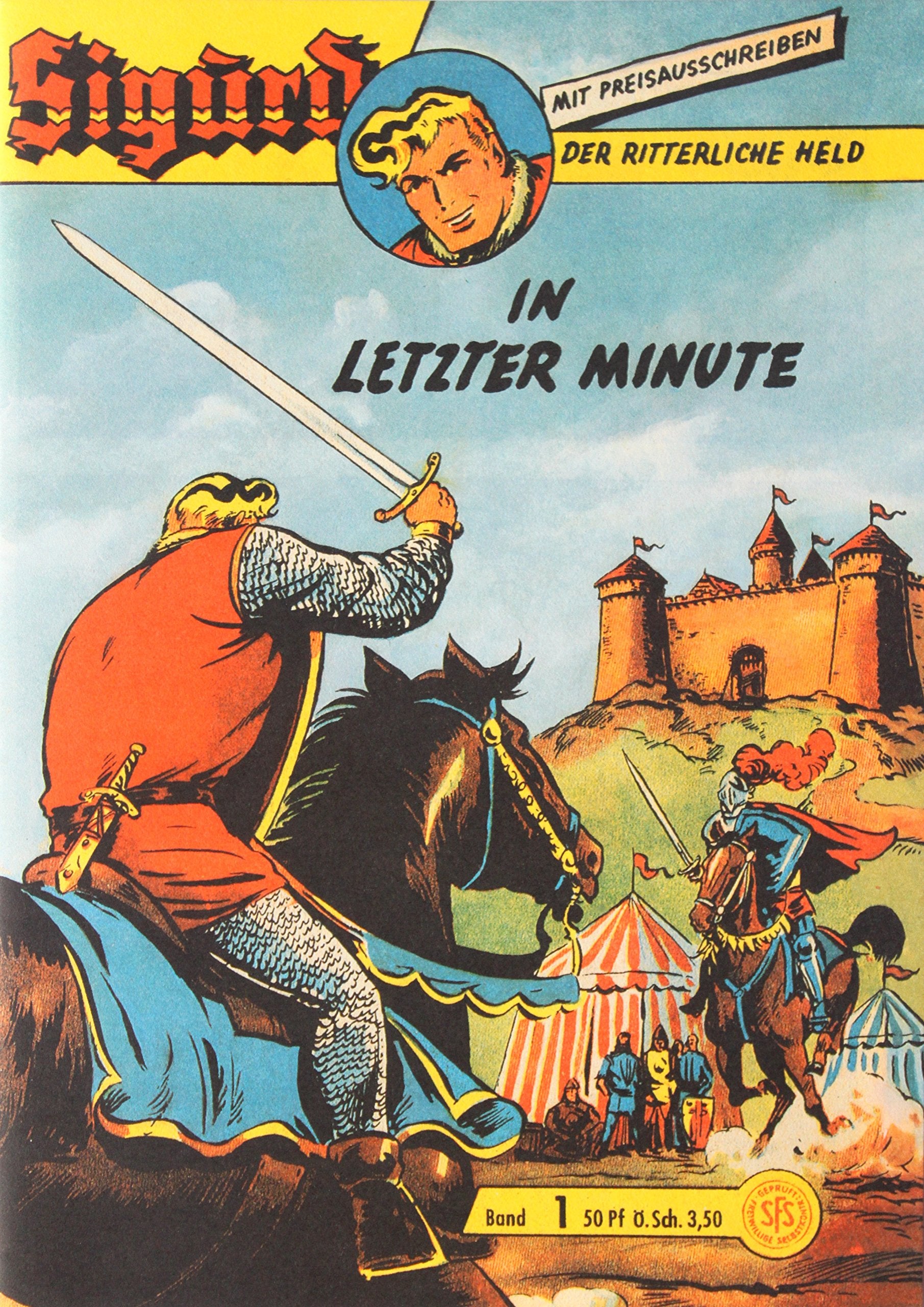 Sigurd Comic Book, Vol. 1: At the Last Minute