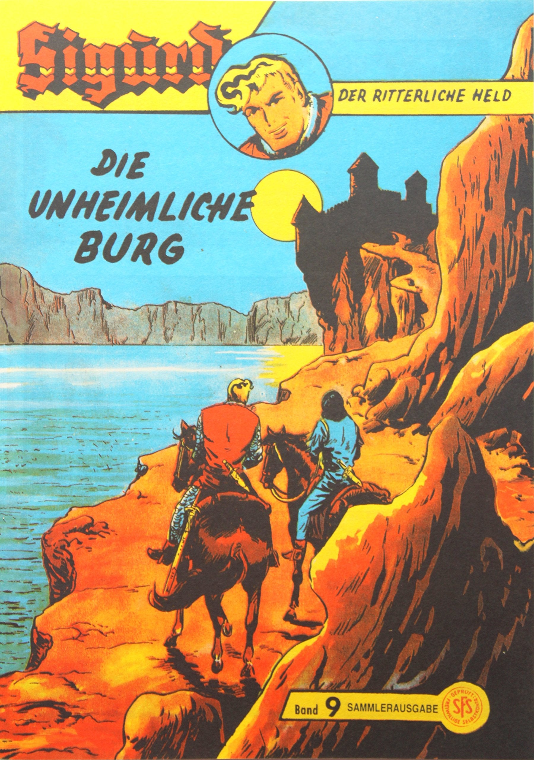 Sigurd Großband, Bd. 9: Die unheimliche Burg