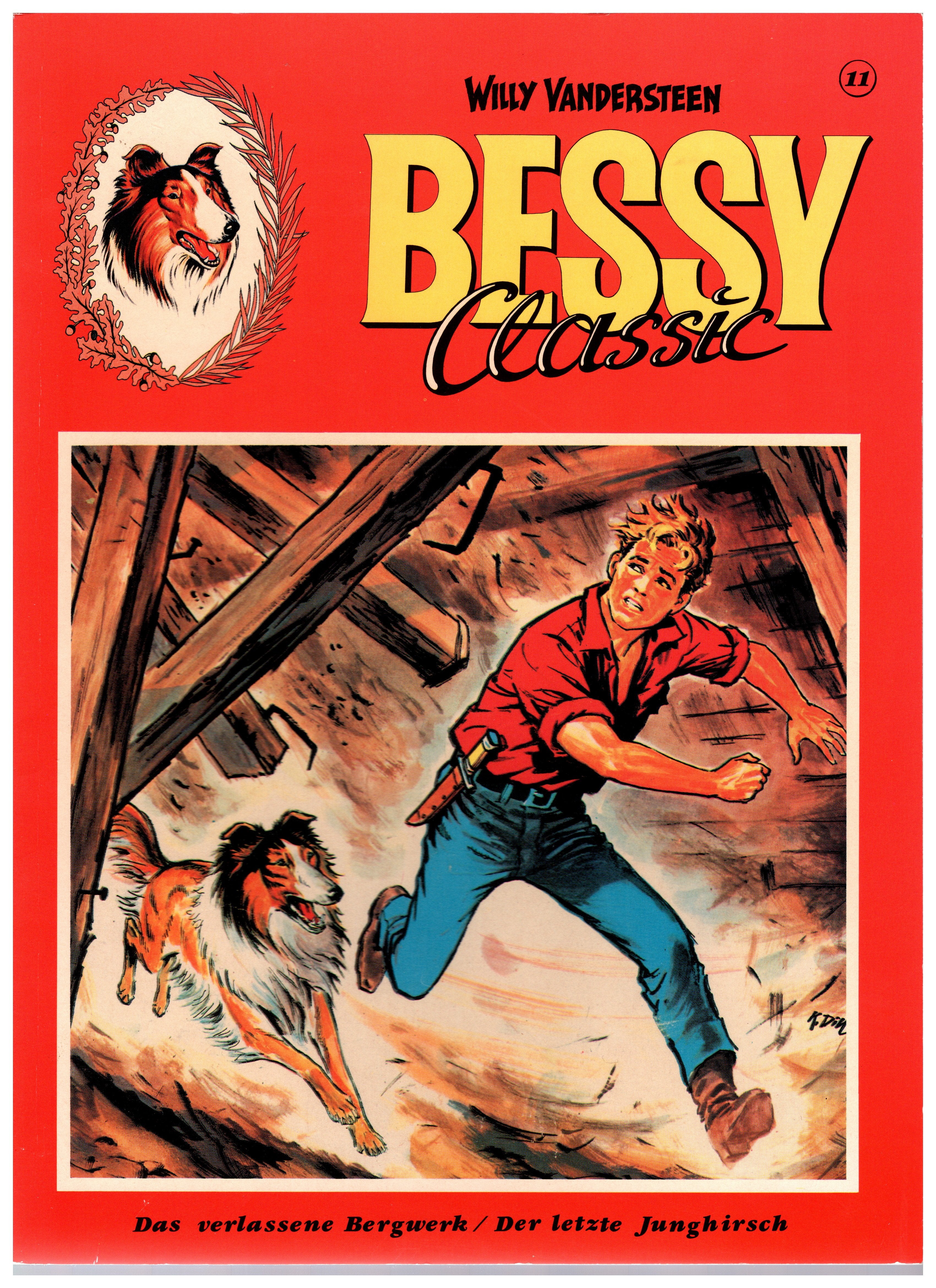 Classic Bessy 11 - La mine abandonnée / Le dernier jeune cerf