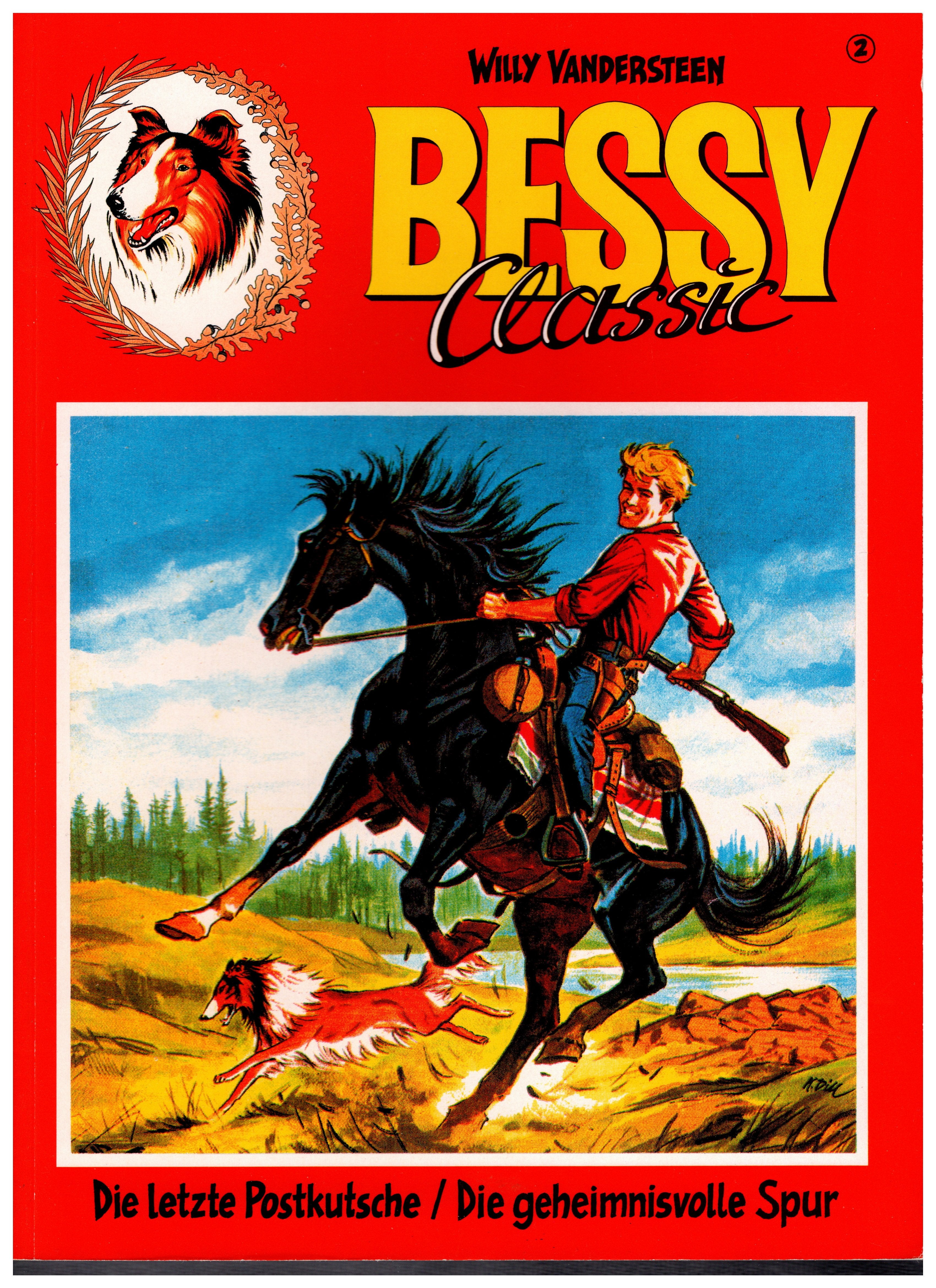 Classic Bessy 2 - La dernière diligence / La piste mystérieuse