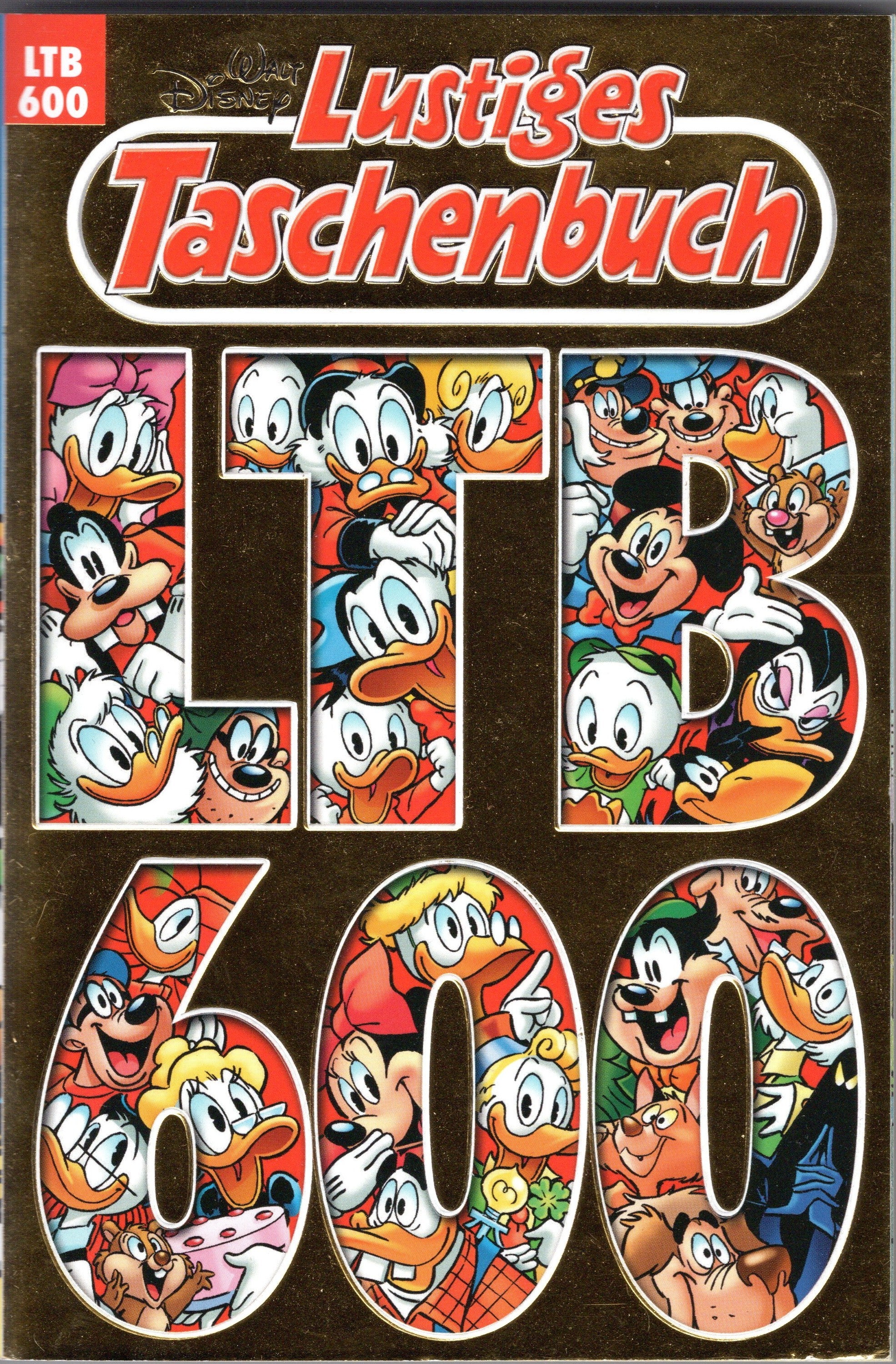 Lustiges Taschenbuch 600 - Jubilé ! Tumulte ! Félicitations !