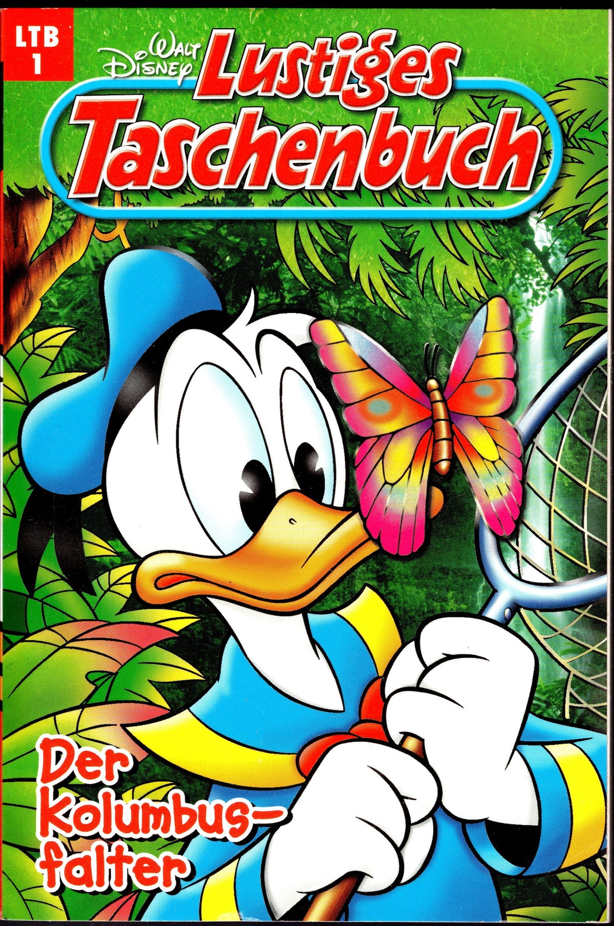 Lustiges Taschenbuch LTB Nr. 1 - Der Kolumbusfalter- Nachdruck