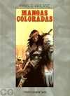 Arboris Graphic-Arts Bd.17: Mangas Coloradas