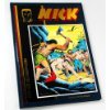 NICK Album n° 4 Dangereux malentendu Hethke Comic. Une épopée spatiale de Hansrudi Wäscher, Hethke Comic (3892070751)