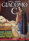 Giacomo C. / Der Sturz des Engels