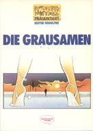 Die Grausamen