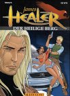 James Healer Vol. 3 : La montagne sacrée