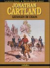 JONATHAN CARTLAND T.6 : Pris dans le chaos