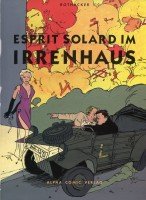 Esprit Solard im Irrenhaus