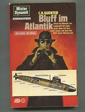 Bluff im Atlantik. Mister Dynamit ; 540 Pabel-Taschenbuch