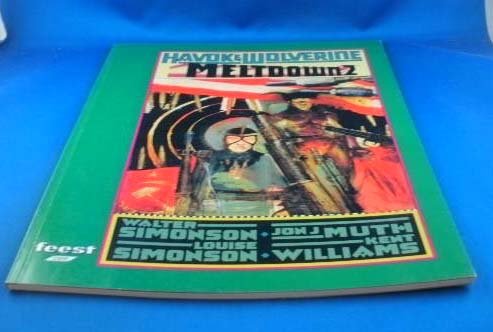 Havok & Wolverine. Meltdown 2, Vol. 2