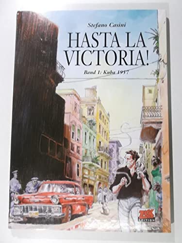 HASTA LA VICTORIA Tome 1 : Cuba 1957