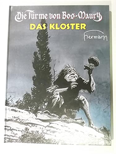 Die Türme von Bos-Maury Bd. 3: Das Kloster