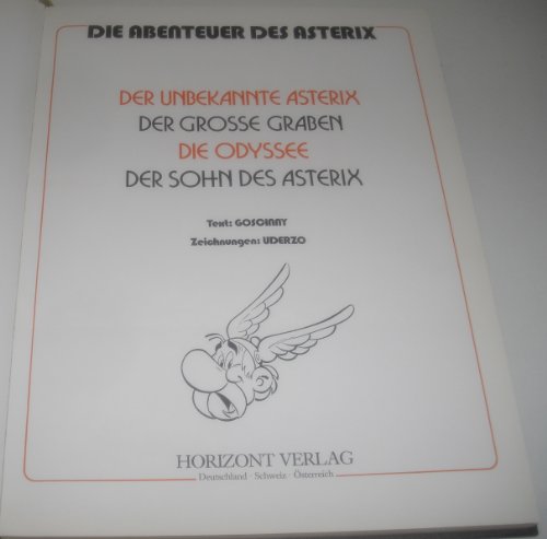 Die Abenteuer des Asterix- Vier Geschichten in einem Band, Band 7: Der unbekannte Asterix; Der große Graben; Die Odyssee; Der Sohn des Asterix.