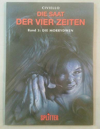DIE SAAT DER VIER ZEITEN, Band 3: Die Morrydwen