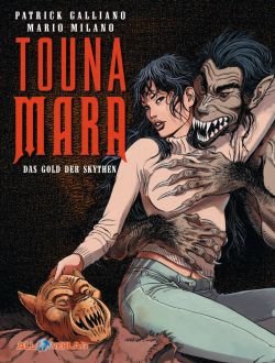 Galliano, Patrick; Milano, Mario, Bd.2 : Das Gold der Skythen