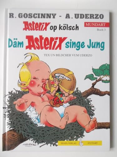 Asterix Mundart Geb, Bd.3, Däm Asterix singe Jung