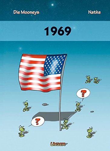 Die Mooneys: 1969