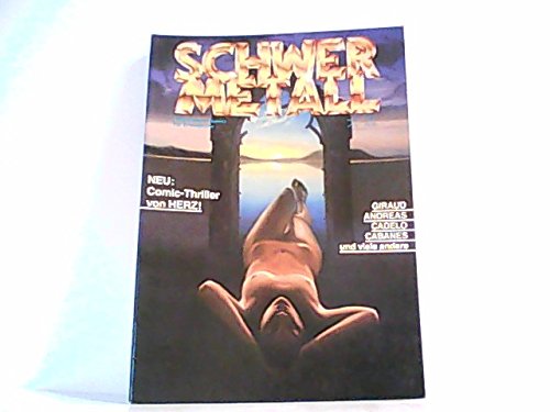 Schwermetall Nr. 77, Fantastische Comics für Erwachsene