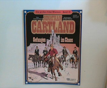 Jonathan Cartland. Piégé dans le chaos. Les grands Westerns précieux. Tome 19.