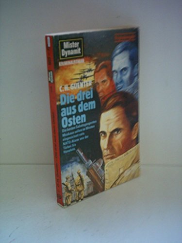 C.H. Guenter: Die drei aus dem Osten