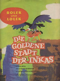 Lolek et Bolek – La Cité d'or des Incas