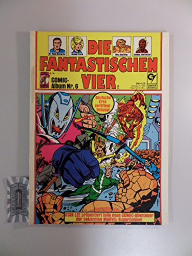 Die Fantastischen Vier. Comic-Album Nr.6.