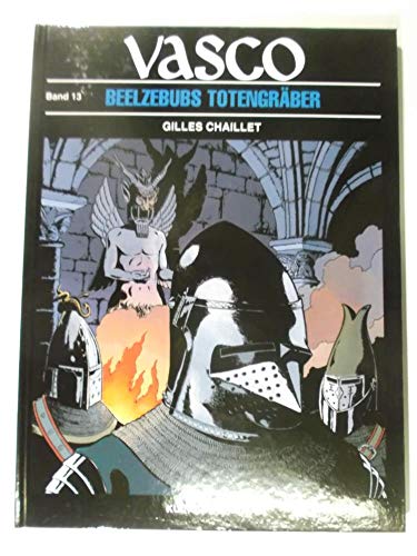 Vasco - Vol. 13 - Le fossoyeur de Belzébuth