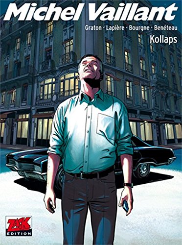 Michel Vaillant - Saison 2 - Tome 4 : Collapsus