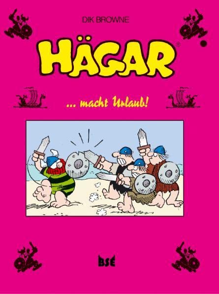 Hägar 12 : ... prend des vacances !