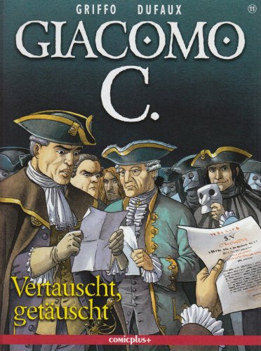 Giacomo C. / Échangé, trompé