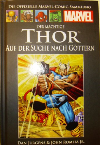 Die offizielle Marvel-Comic-Sammlung 16: Der mächtige Thor - Auf der Suche nach Göttern
