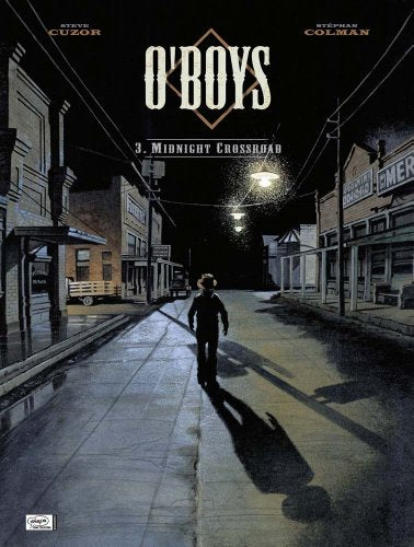 O'Boys 03 : Le Carrefour de Minuit