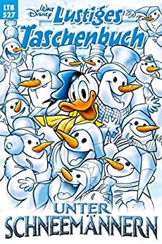 Walt Disney's Lustiges Taschenbuch #527: Among Snowmen