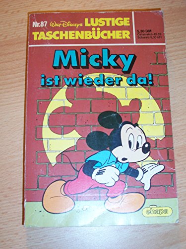 Lustige Taschenbücher LTB n° 87 - Mickey est de retour ! - Lustiges Taschenbuch 1ère édition