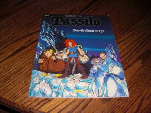 Tassilo, tome 2, Le Tombeau de glace