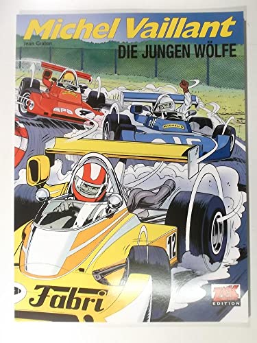 Michel Vaillant / Michel Vaillant 31: The Young Wolves
