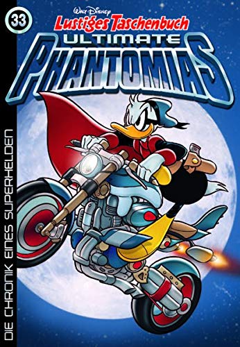 Picsou Magazine Ultimate Fantomallard 33 : La chronique d'un super-héros